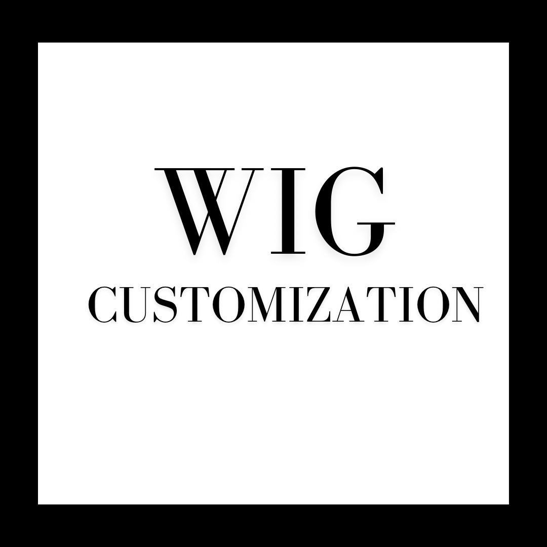 Wig Customization